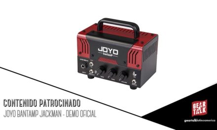 CONTENIDO PATROCINADO: JOYO BanTamP Jackman – Demo Oficial
