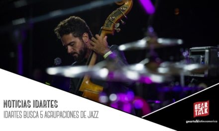 NOTICIAS IDARTE: Idartes busca 5 agrupaciones de Jazz
